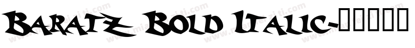 Baratz Bold Italic字体转换
